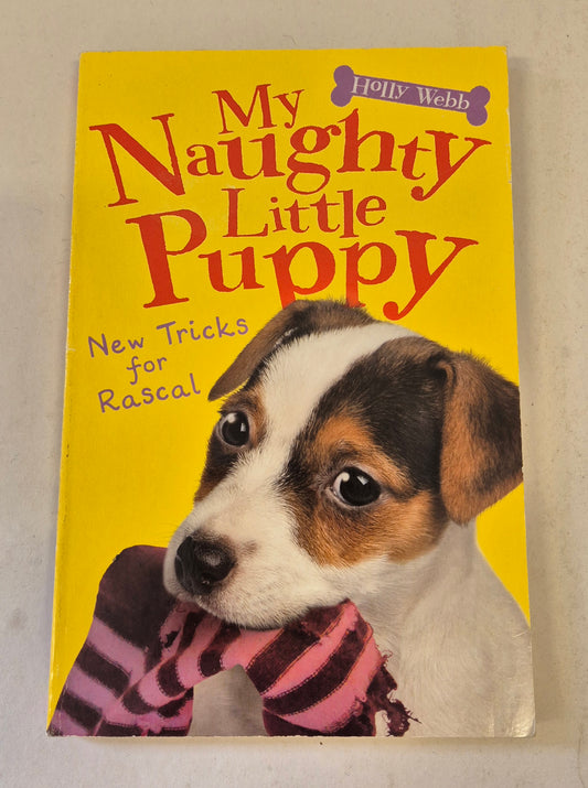 New Tricks for Rascal (My Naughty Little Puppy #2) by Holly Webb