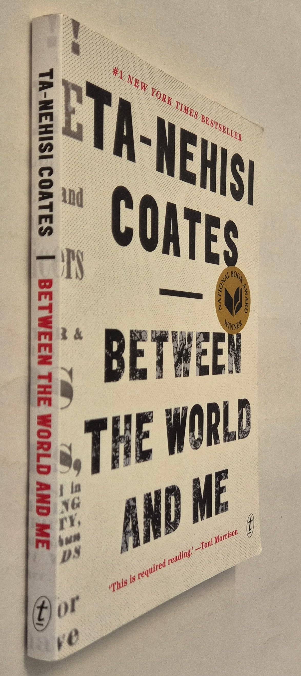 Between the World and Me by Ta-Nehisi Coates