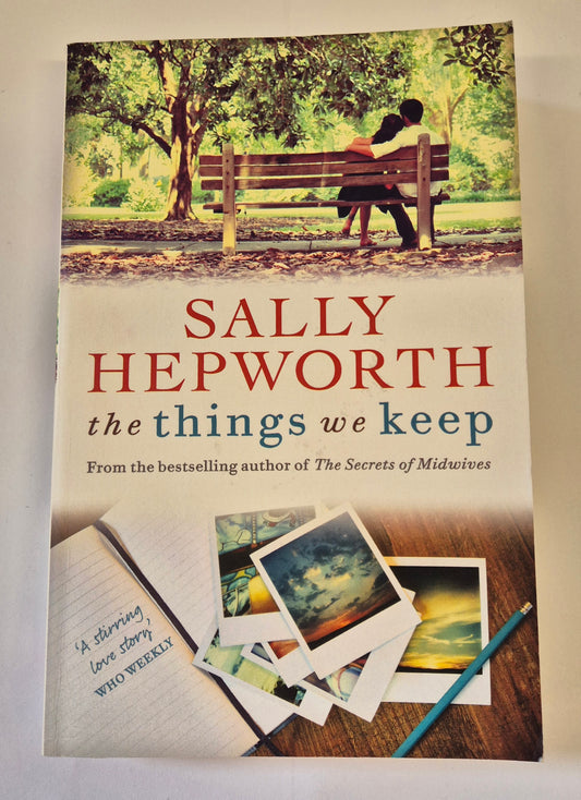 The Things We Keep by Sally Hepworth