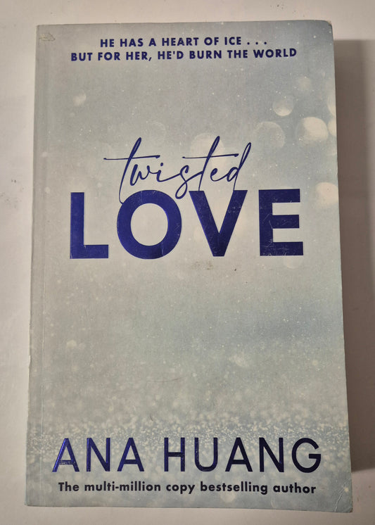 Twisted Love (Twisted #1) by Ana Huang