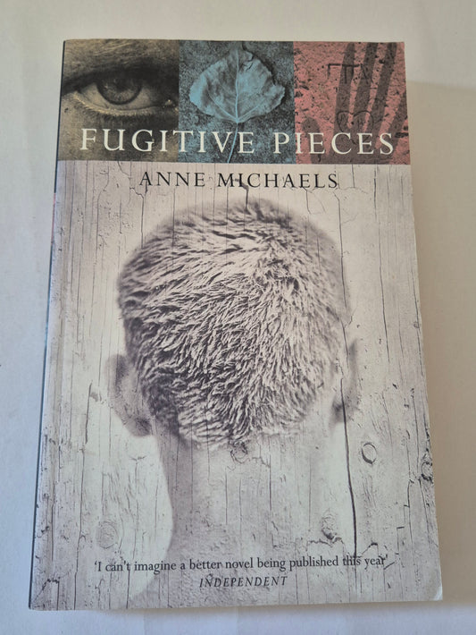 Fugitive Pieces by Anne Michaels