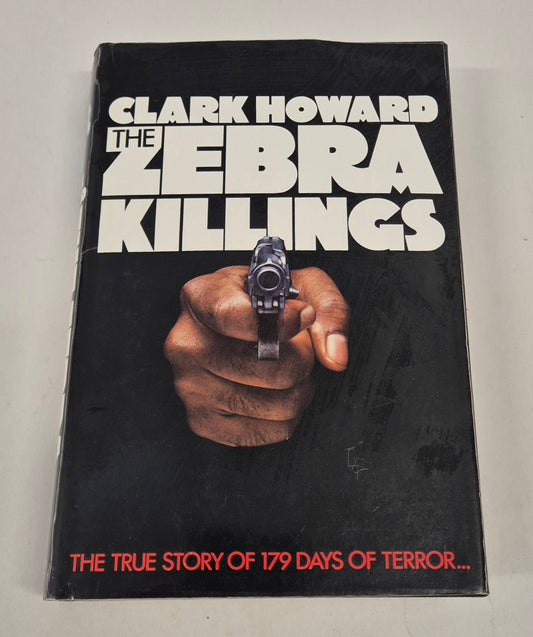 The Zebra Killings by Clark Howard