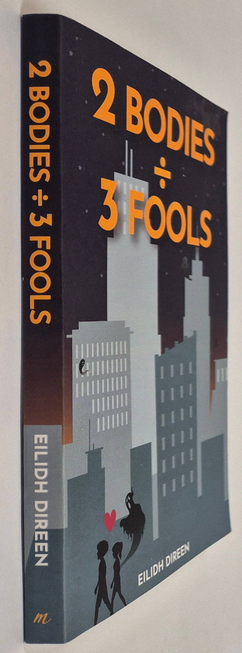 Two Bodies Three Fools by Eilidh Direen (Signed)