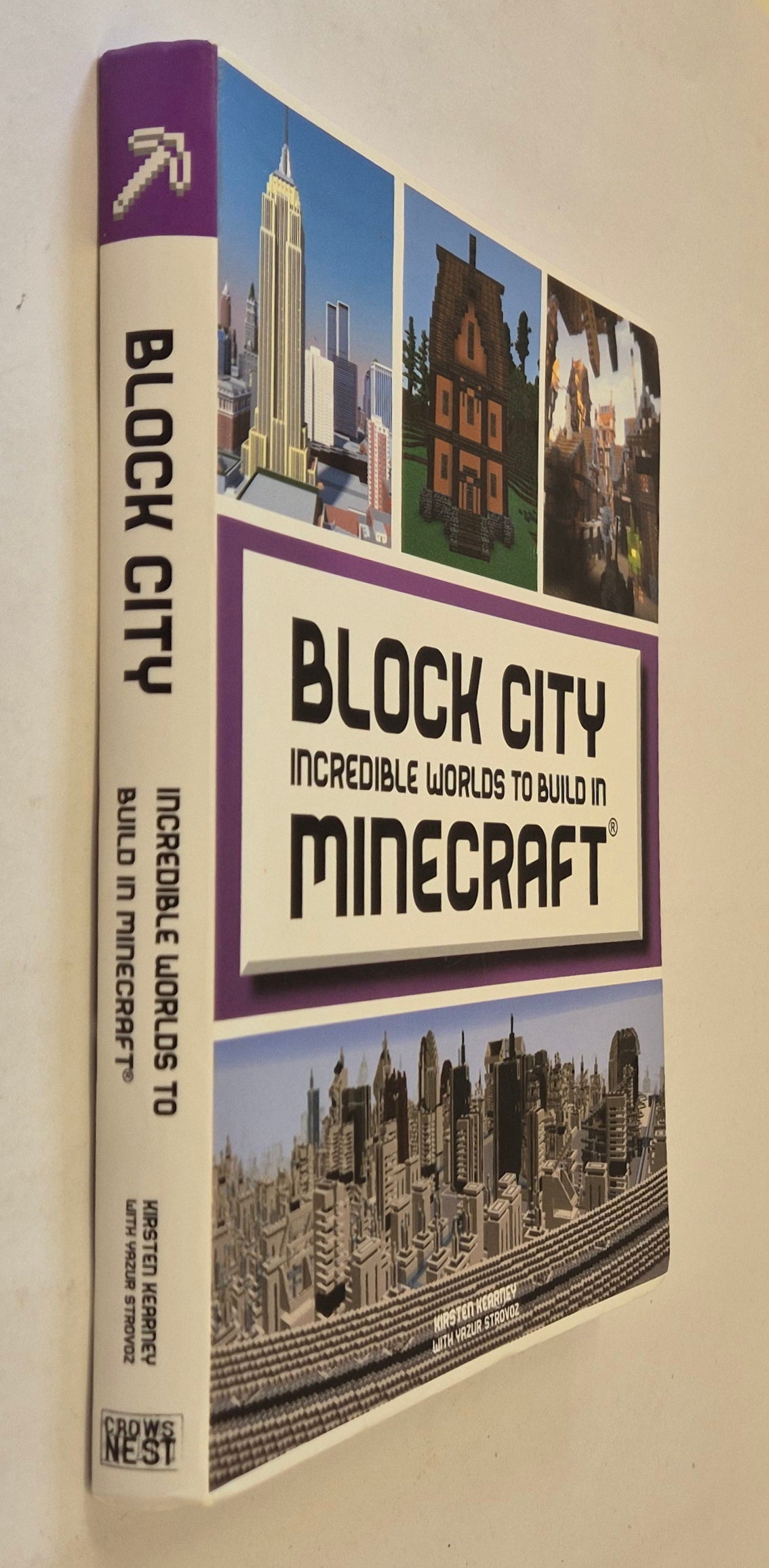 Block City: Incredible Worlds to Build in Minecraft by Kirsten Kearney with Yazur Strovoz