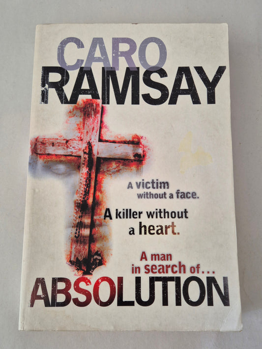 Absolution (Anderson & Costello #1) by Caro Ramsay