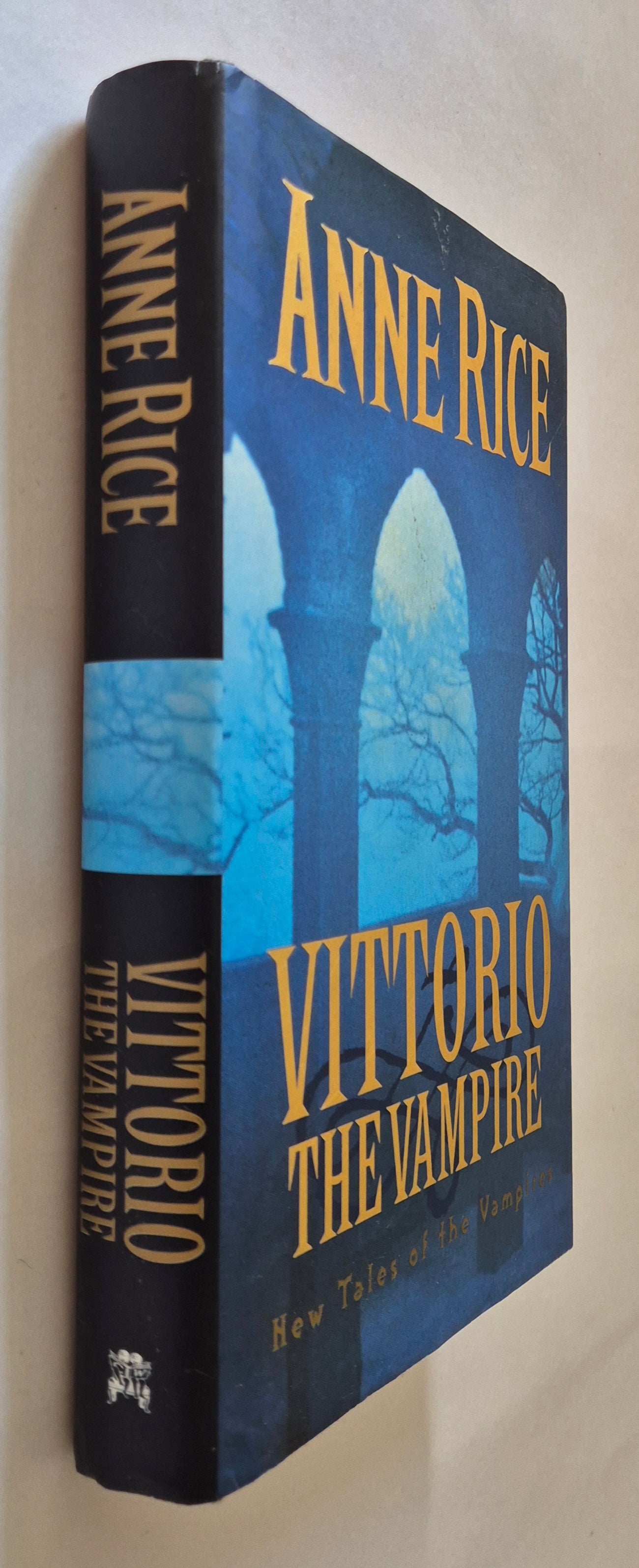 Vittorio, The Vampire (New Tales of the Vampires #2) by Anne Rice