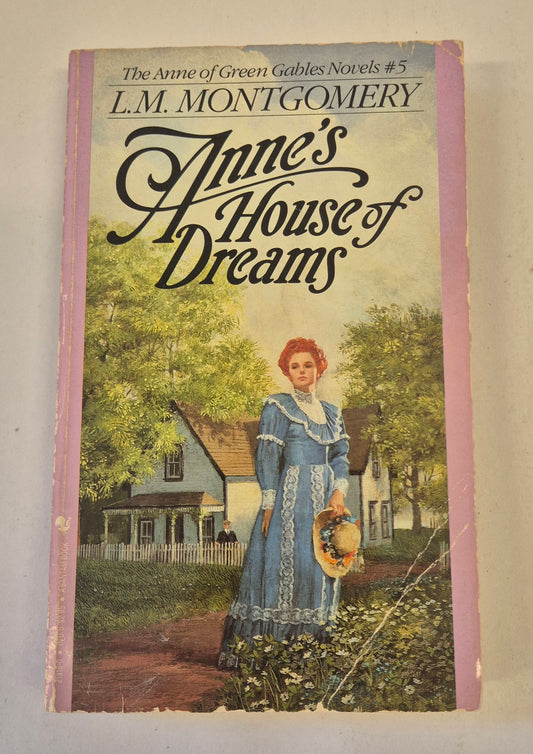 Anne's House of Dreams (Anne of Green Gables #5) by L. M. Montgomery