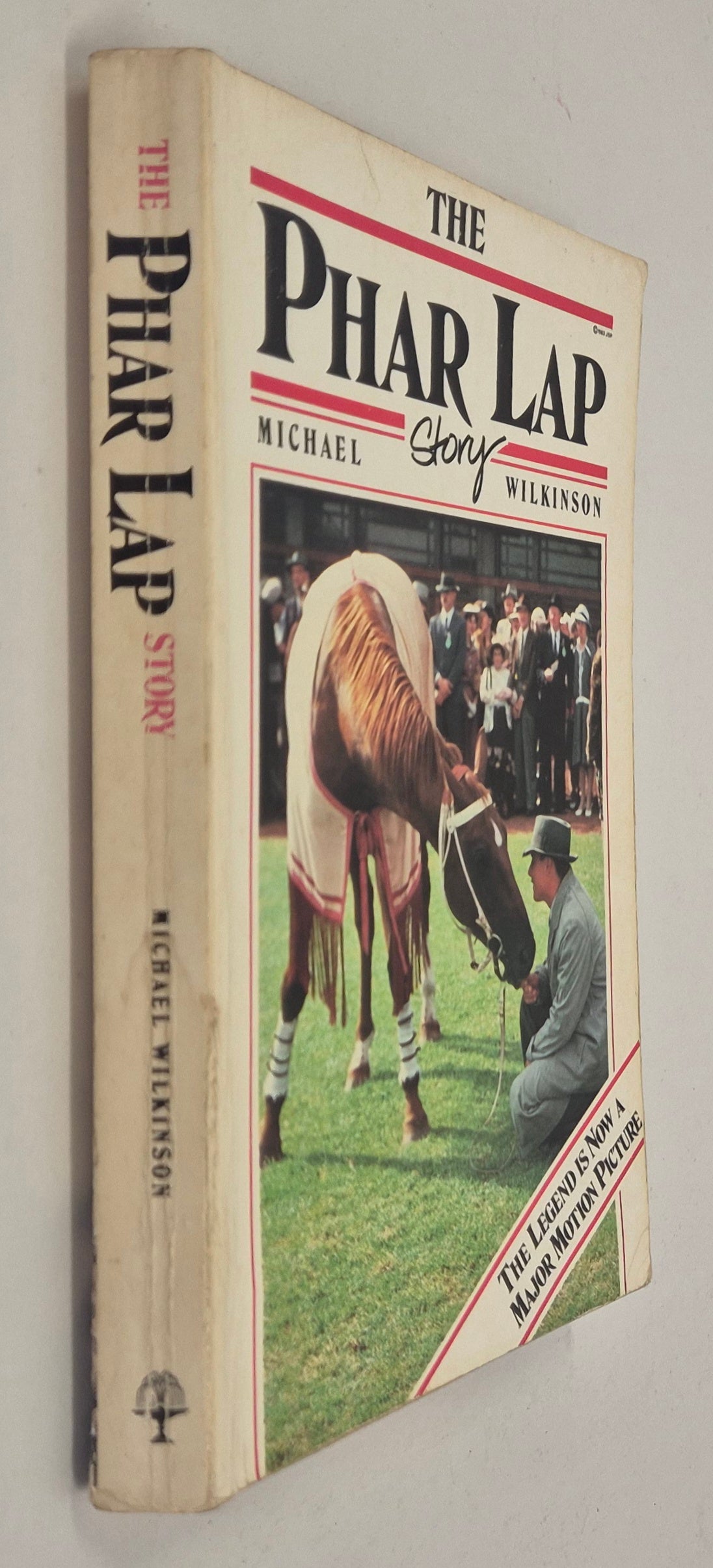 The Phar Lap Story by Michael Wilkinson