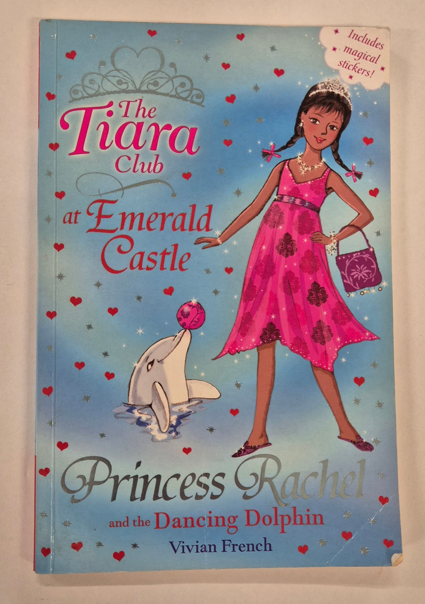 Princess Rachel and the Dancing Dolphin (The Tiara Club at Emerald Castle #5) by Vivian French