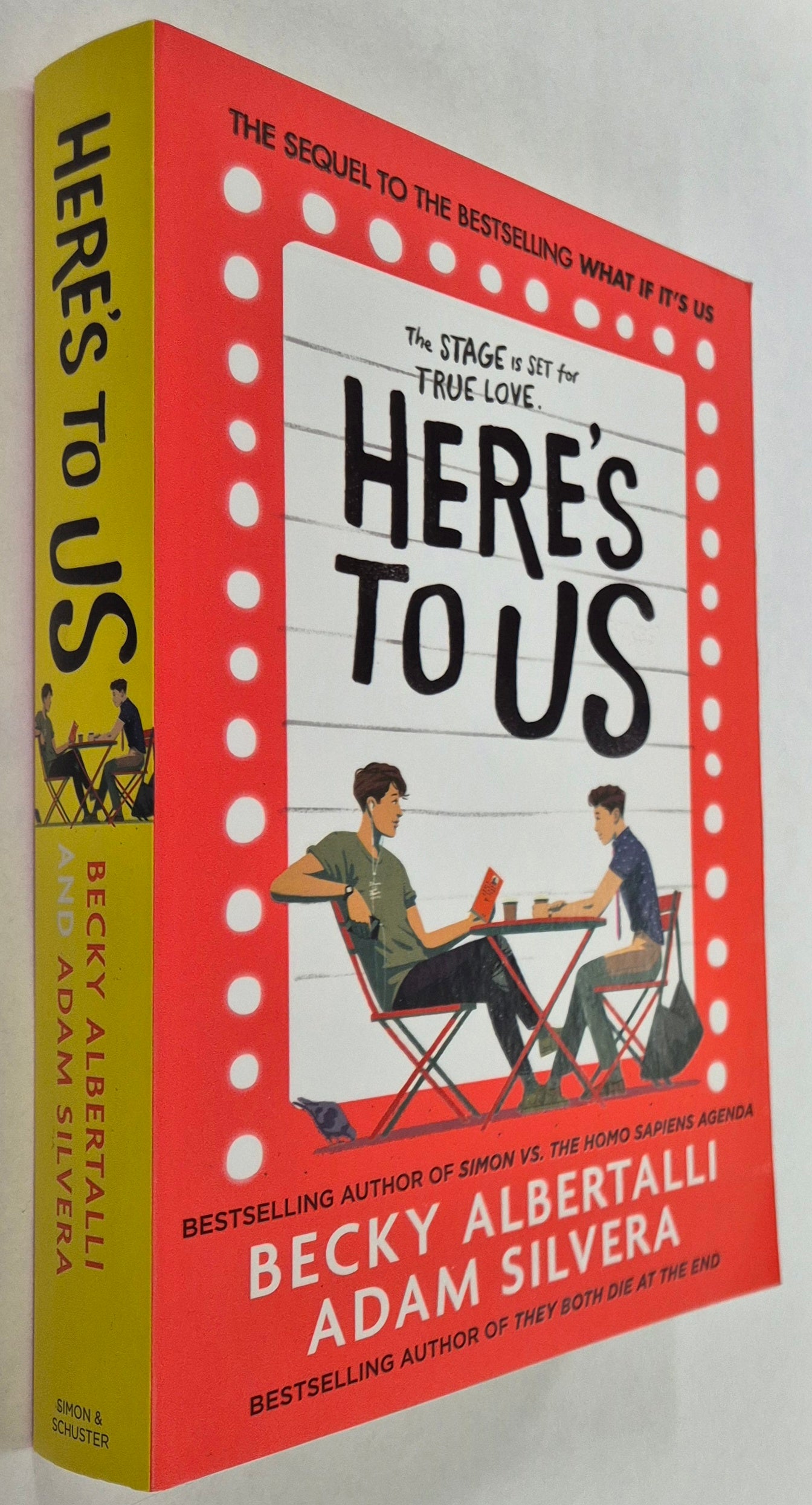 Here's to Us (What If It's Us #2) by Becky Albertalli and Adam Silvera