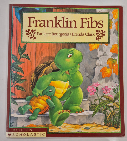 Franklin Fibs by Paulette Bourgeois