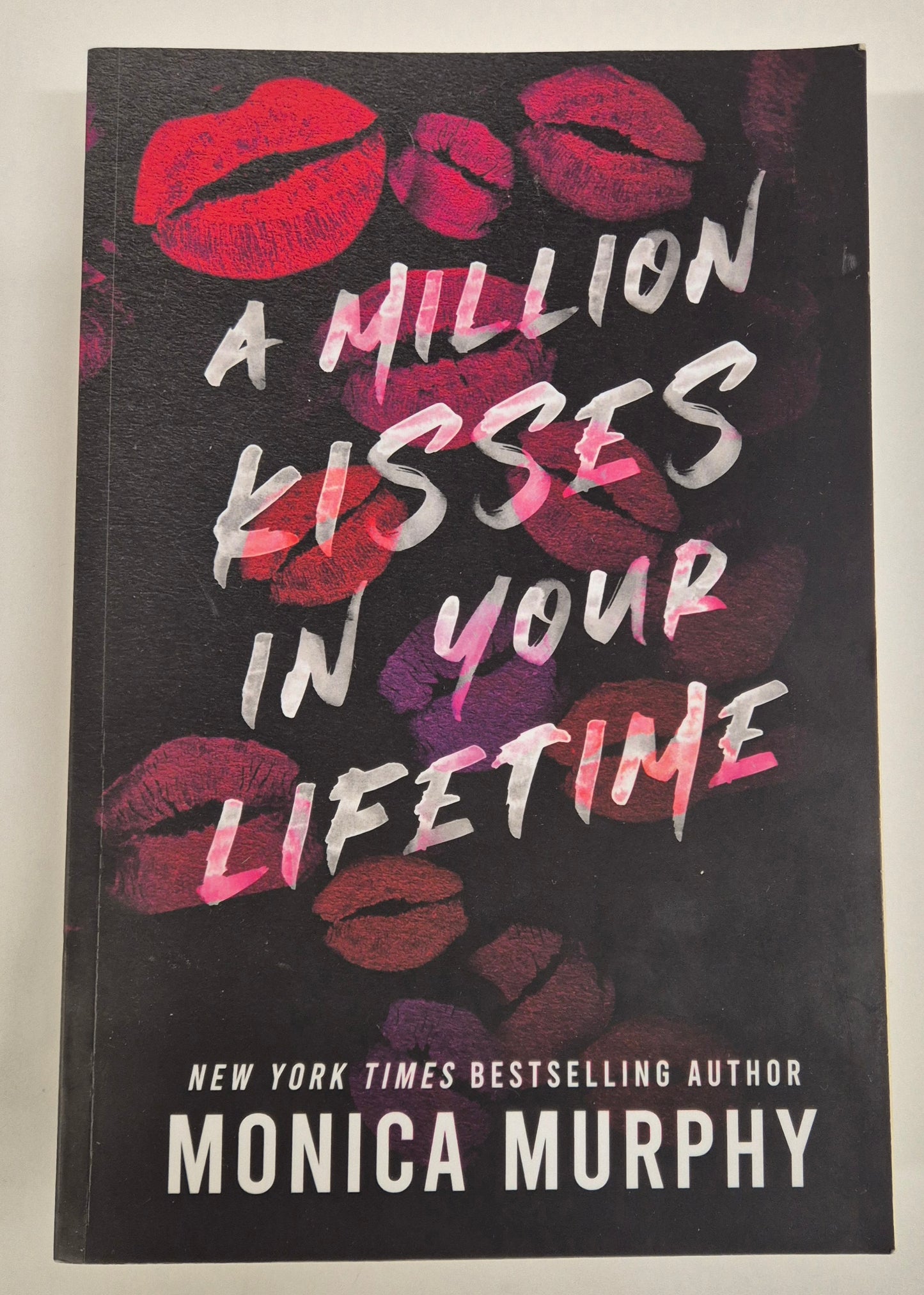 A Million Kisses in Your Lifetime (Lancaster Prep #2) by Monica Murphy