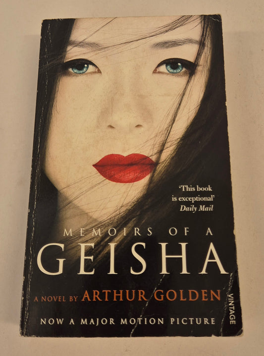 Memoirs of a Geisha by Arthur Golden