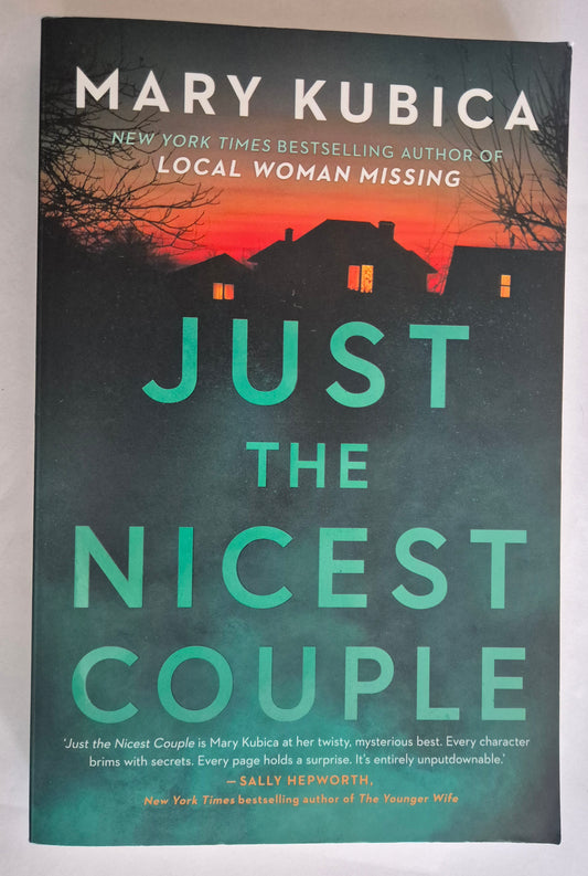 Just the Nicest Couple by Mary Kubica