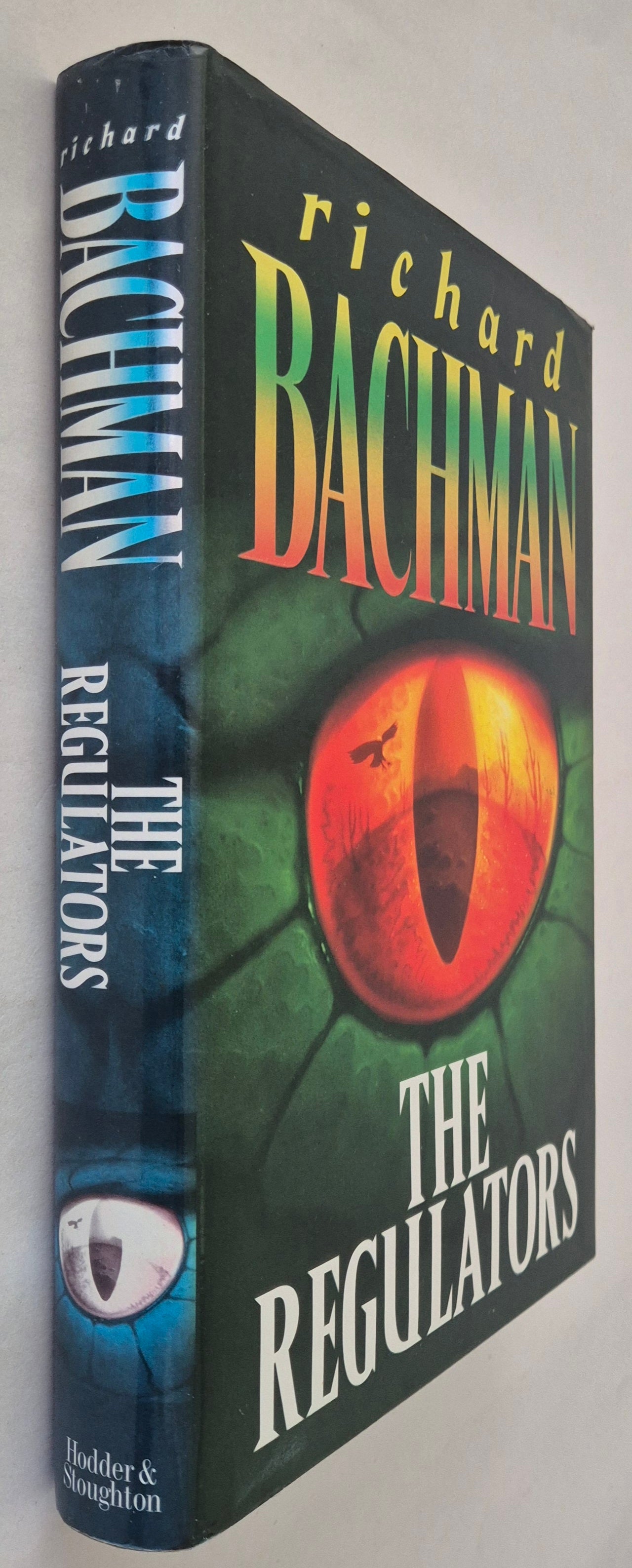 The Regulators by Stephen King (Writing as Richard Bachman)
