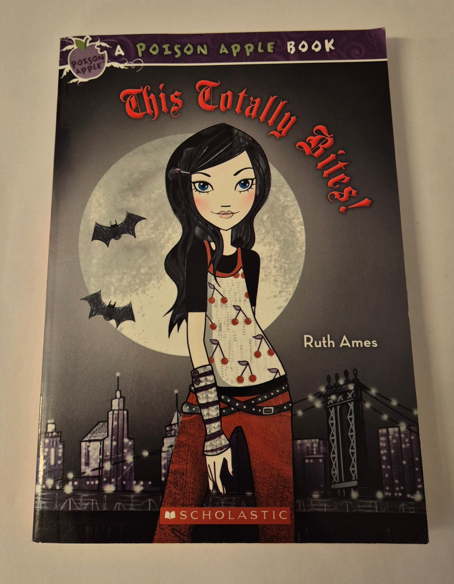 This Totally Bites! (Poison Apple #2) by Ruth Ames