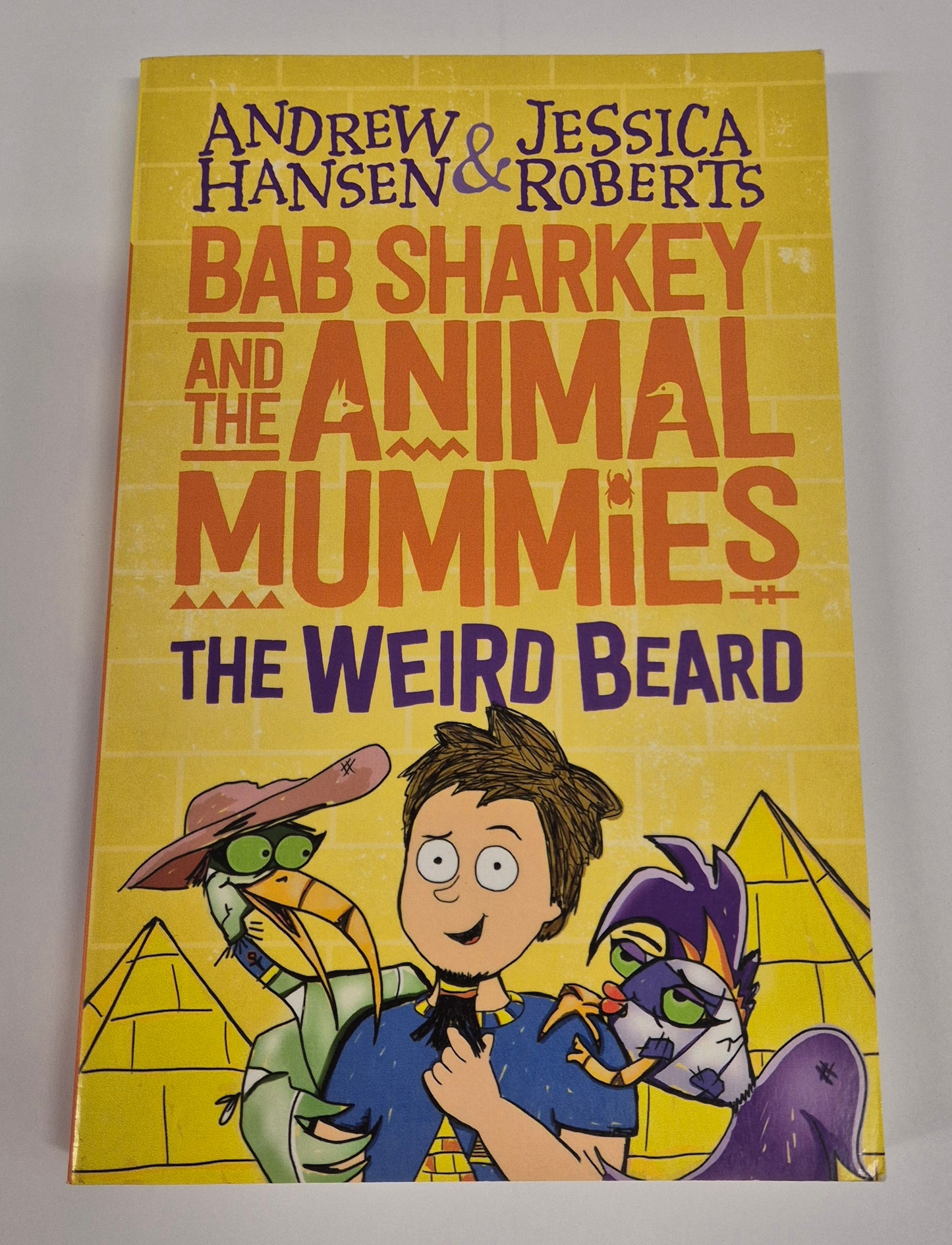 The Weird Beard (Bab Sharkey and the Animal Mummies #1) by Andrew Hansen