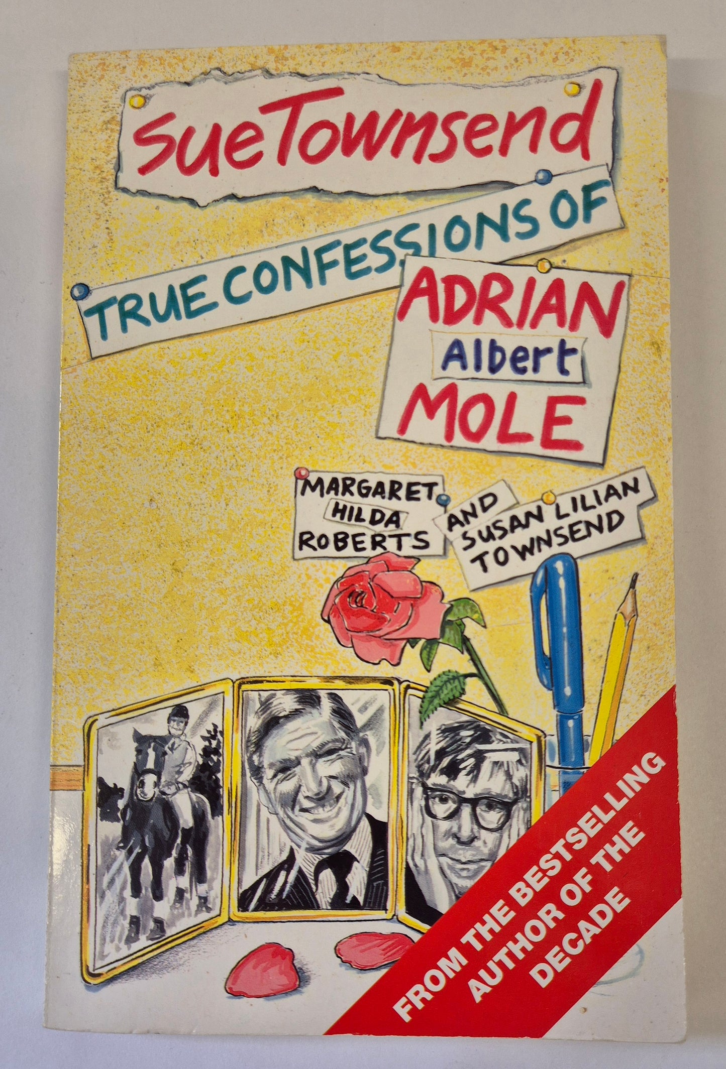 True Confessions of Adrian Albert Mole (Adrian Mole #3) by Sue Townsend