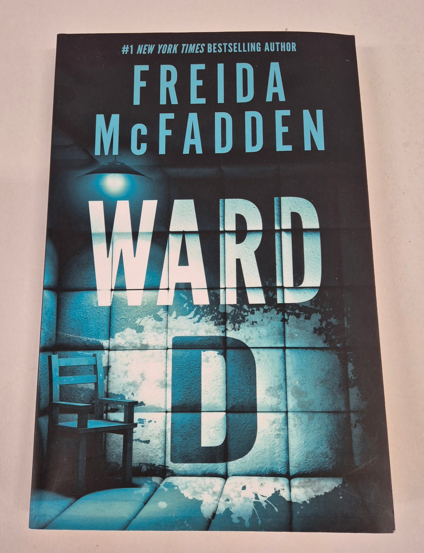 Ward D by Freida McFadden