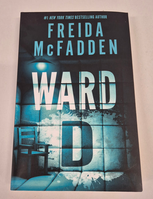 Ward D by Freida McFadden