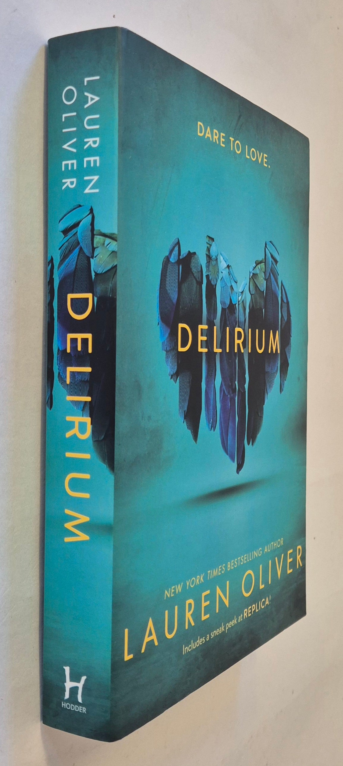 Delirium (Delirium #1) by Lauren Oliver