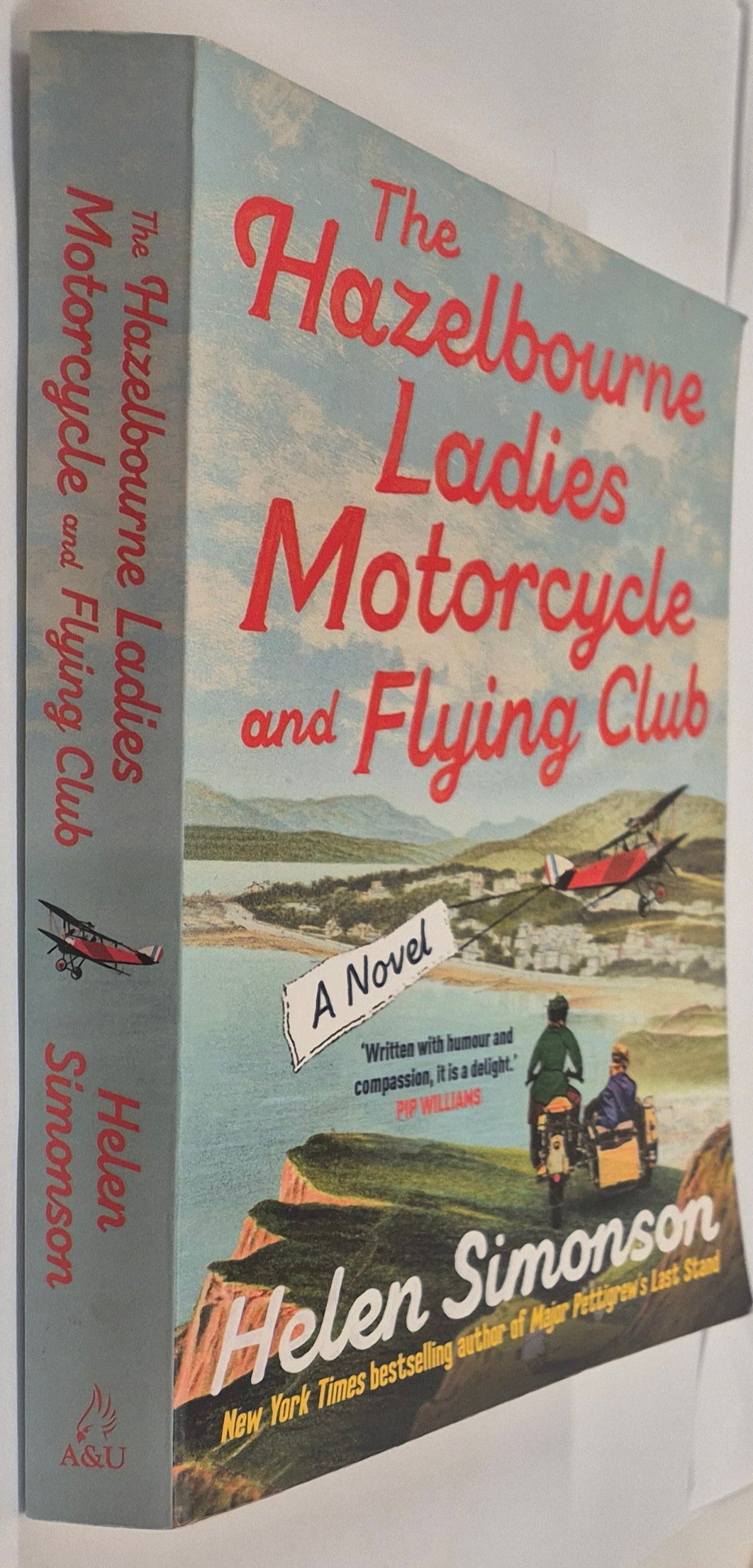 The Hazelbourne Ladies Motorcycle and Flying Club by Helen Simonson