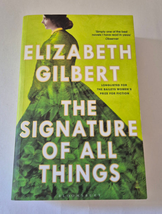 The Signature of All Things by Elizabeth Gilbert