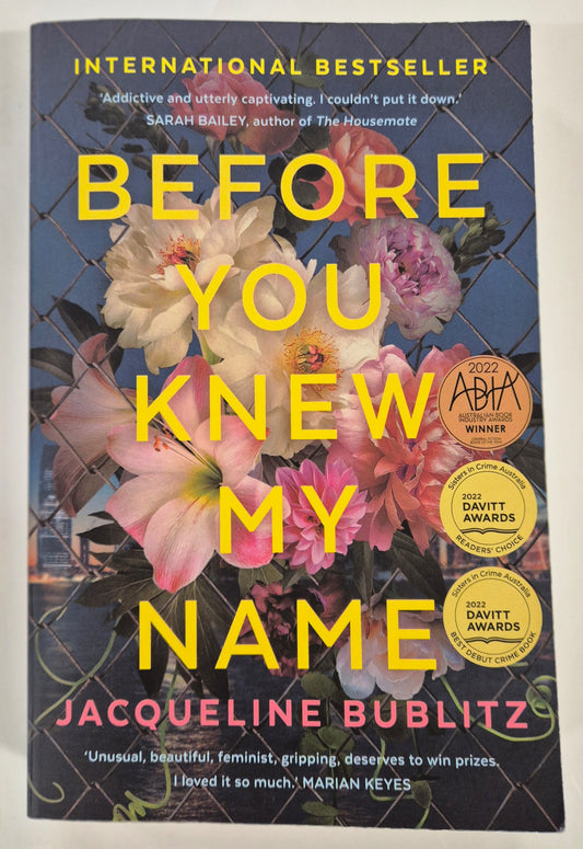 Before You Knew My Name by Jacqueline Bublitz