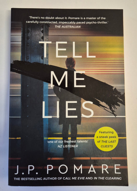 Tell Me Lies by J. P. Pomare