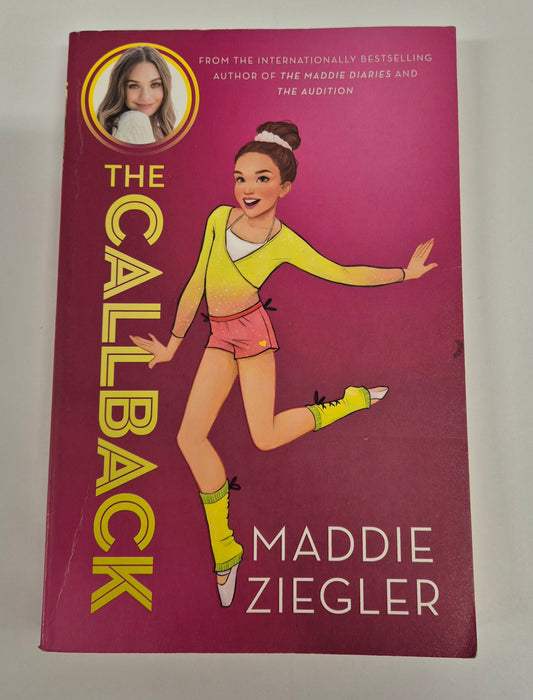 The Callback (Audition Trilogy #2) by Maddie Ziegler