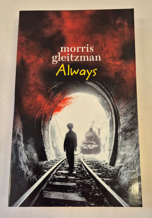 Always (Once #7) by Morris Gleitzman
