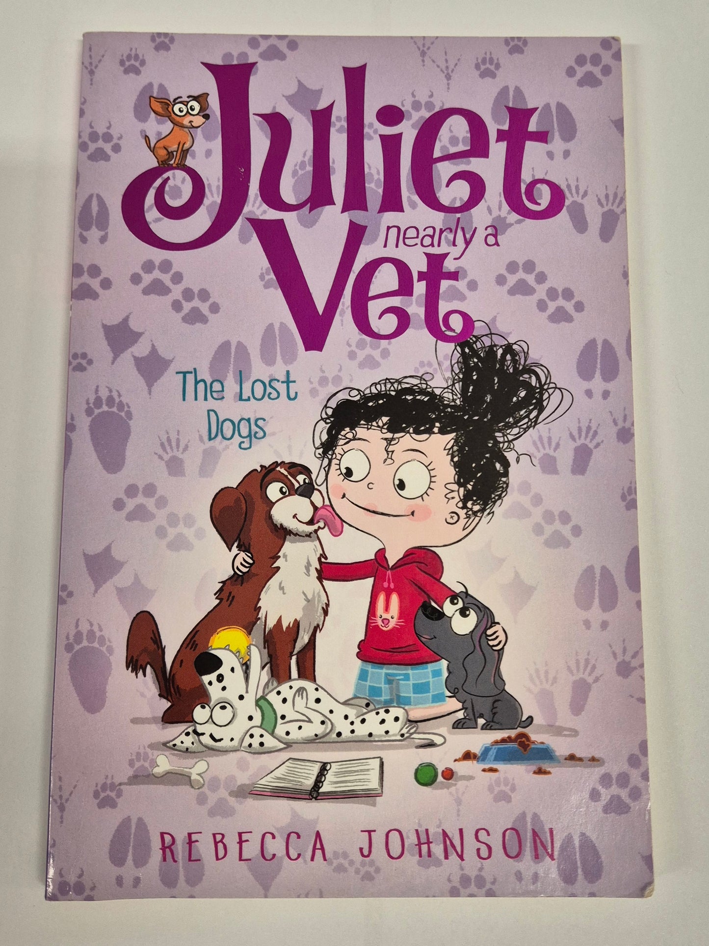The Lost Dogs (Juliet Nearly a Vet #7) by Rebecca Johnson