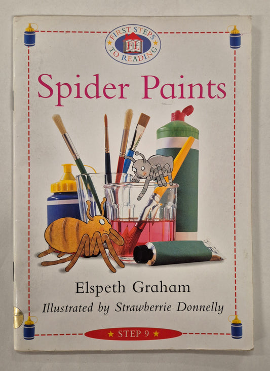 Spider Paints (Set 2. Book #9) by Elspeth Graham