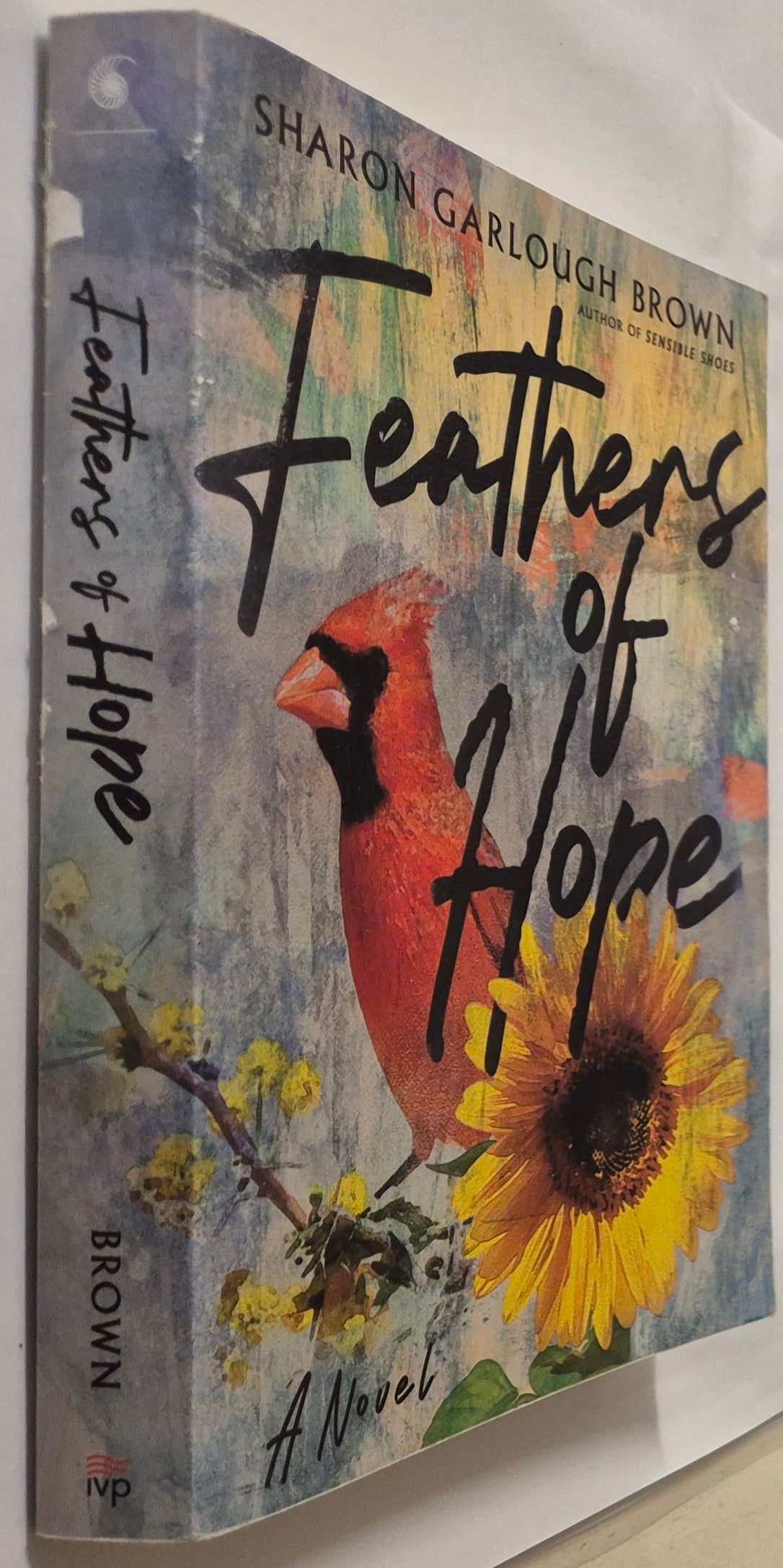 Feathers of Hope (Shades of Light #3) by Sharon Garlough Brown