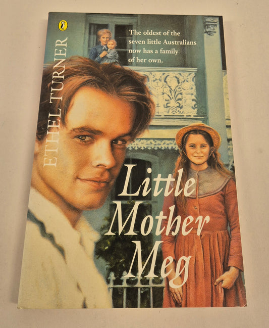 Little Mother Meg (The Woolcots #3) by Ethel Turner