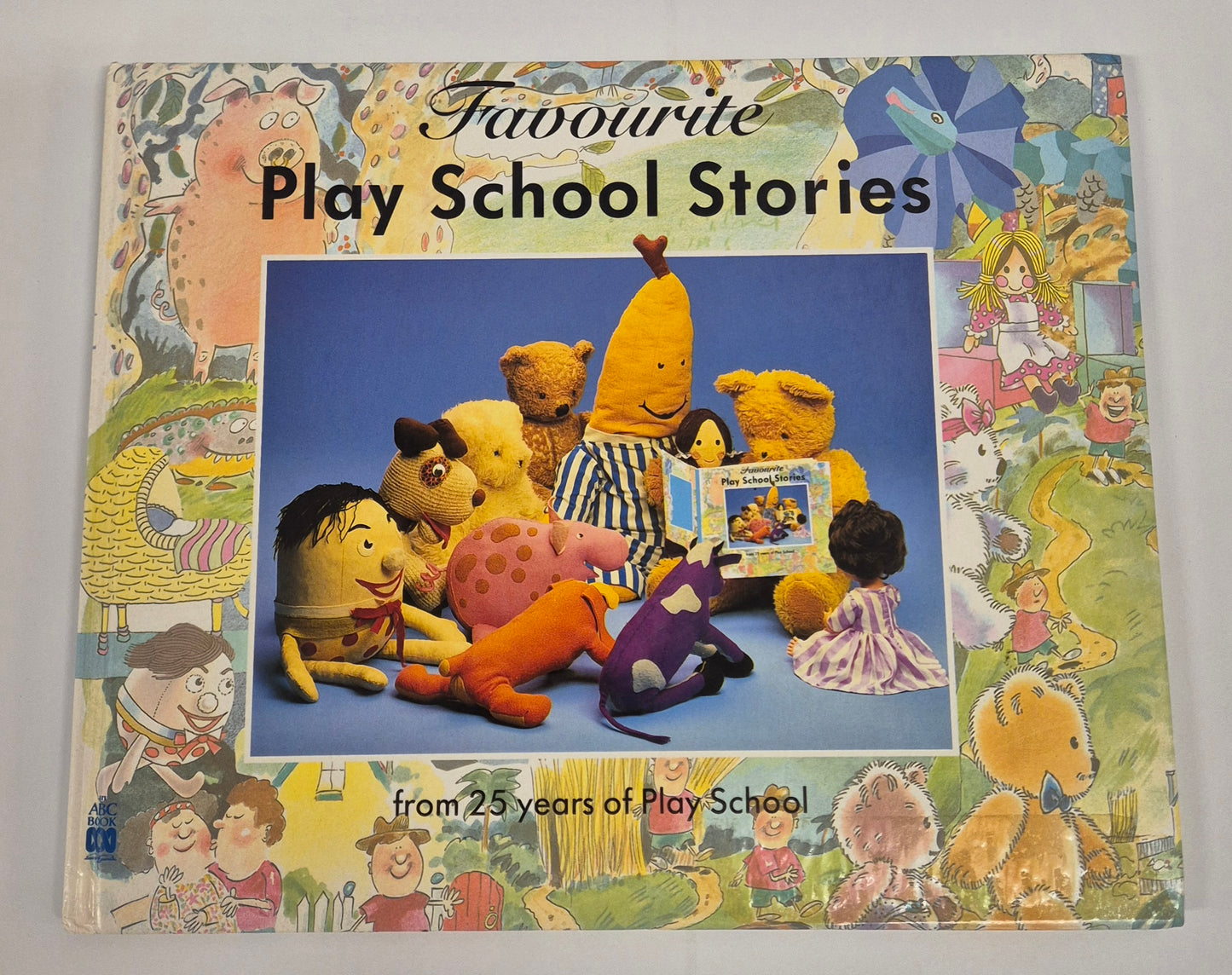 Play School: Favourite Play School Stories from 25 years of Play School