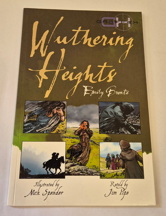 Wuthering Heights by Emily Bronte - Retold by Jim Pope and Illustrated by Nick Spender
