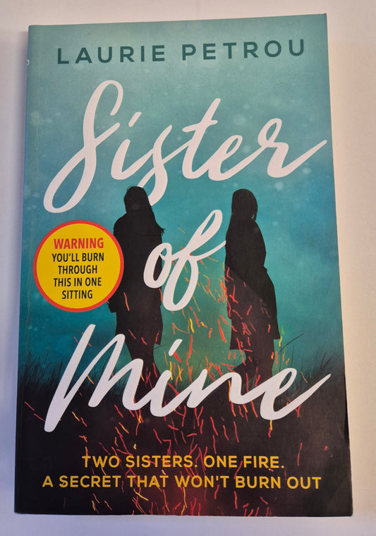 Sister of Mine by Laurie Petrou