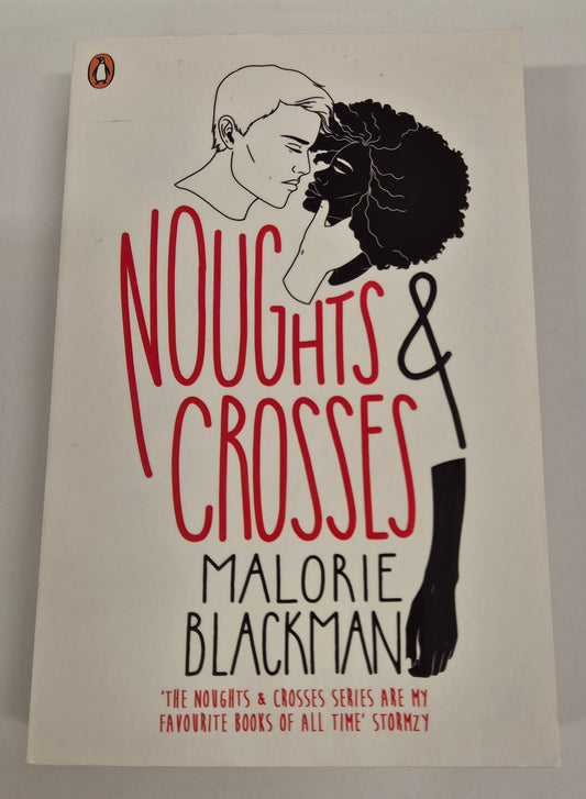 Noughts & Crosses (Noughts and Crosses #1) by Malorie Blackman