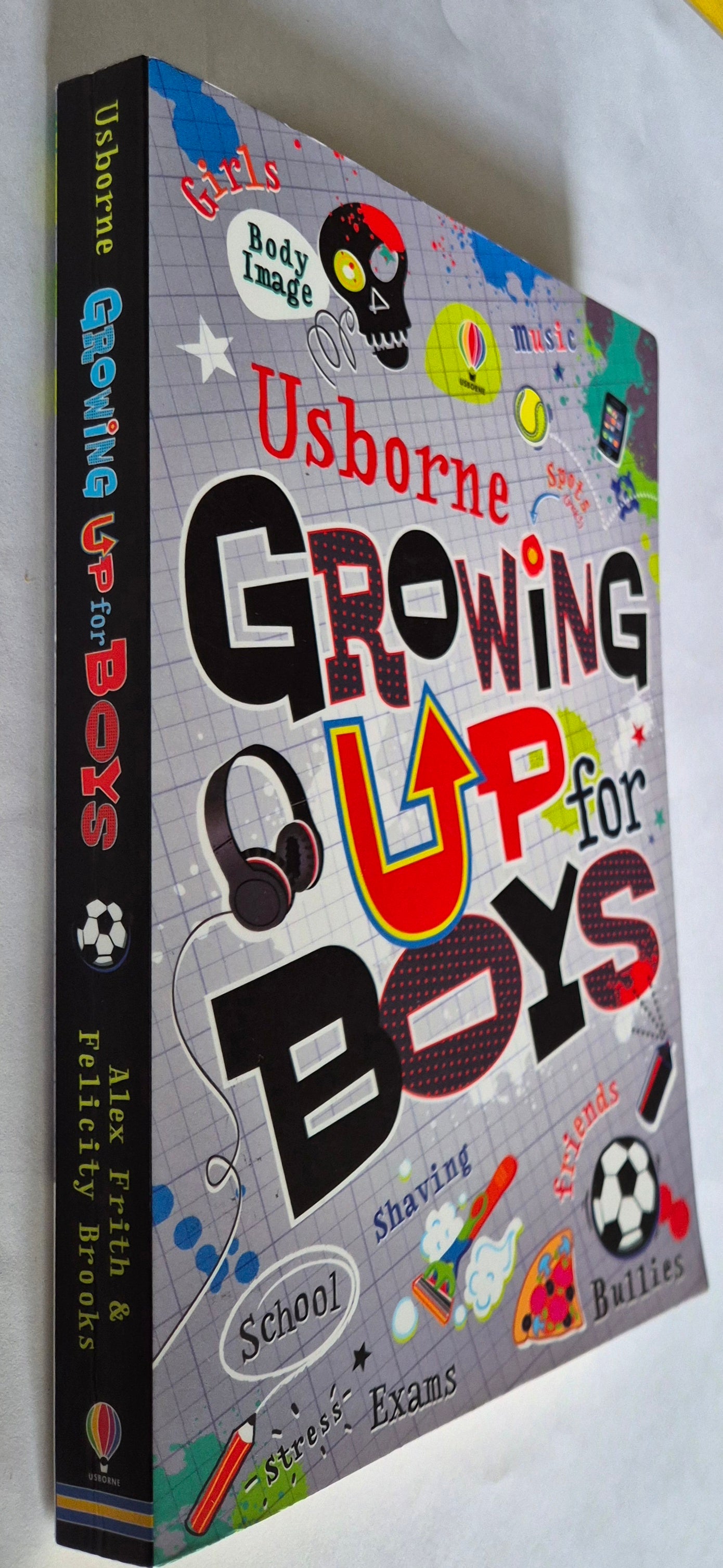Growing Up for Boys by Alex Frith with Felicity Brooks