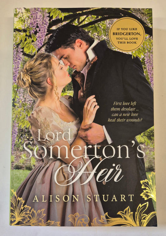 Lord Somerton's Heir by Alison Stuart