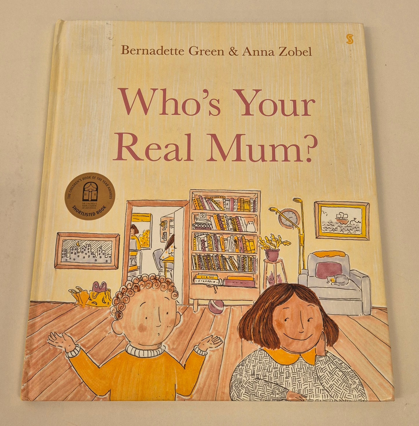 Who's Your Real Mum? by Bernadette Green