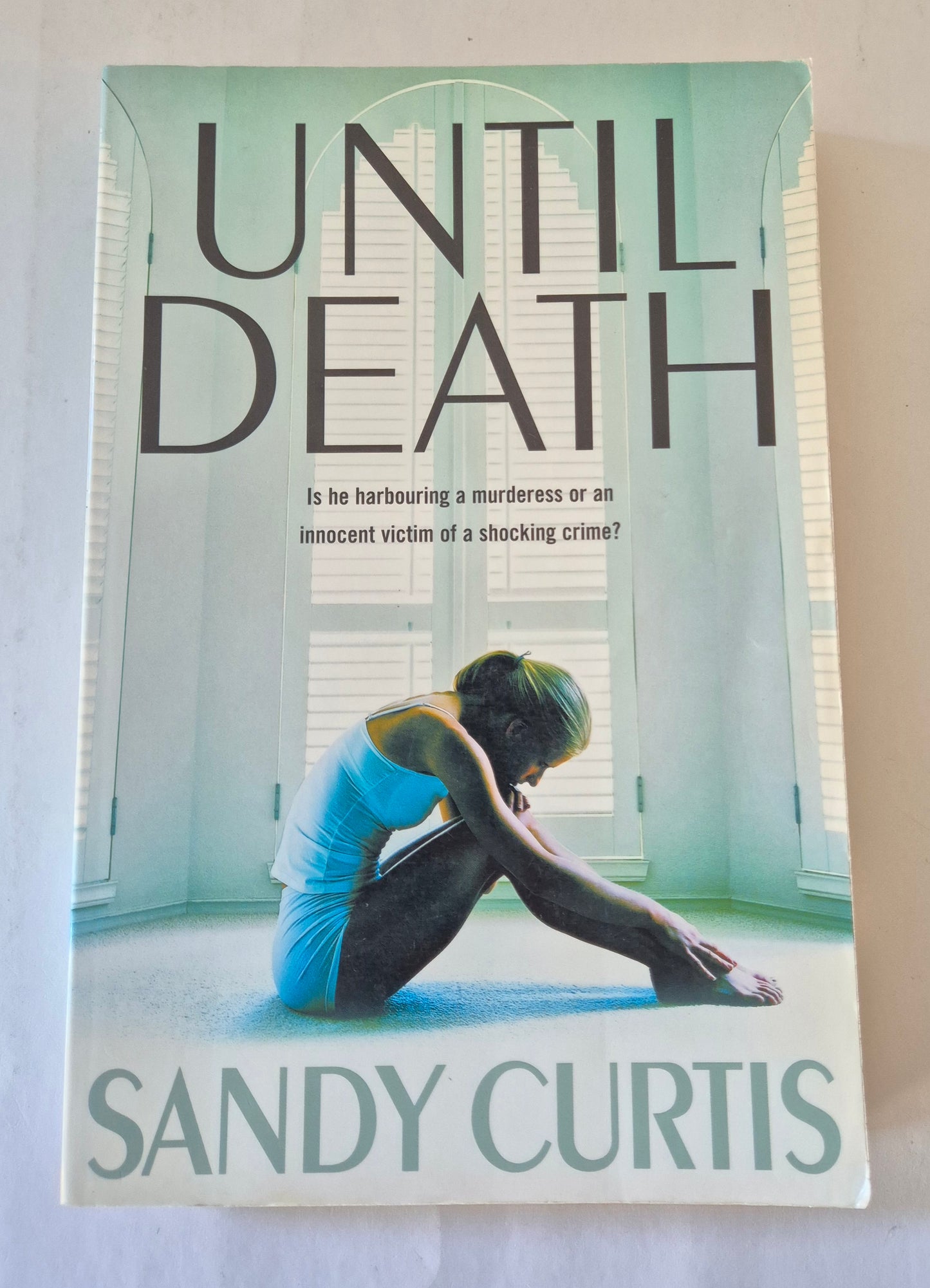 Until Death by Sandy Curtis