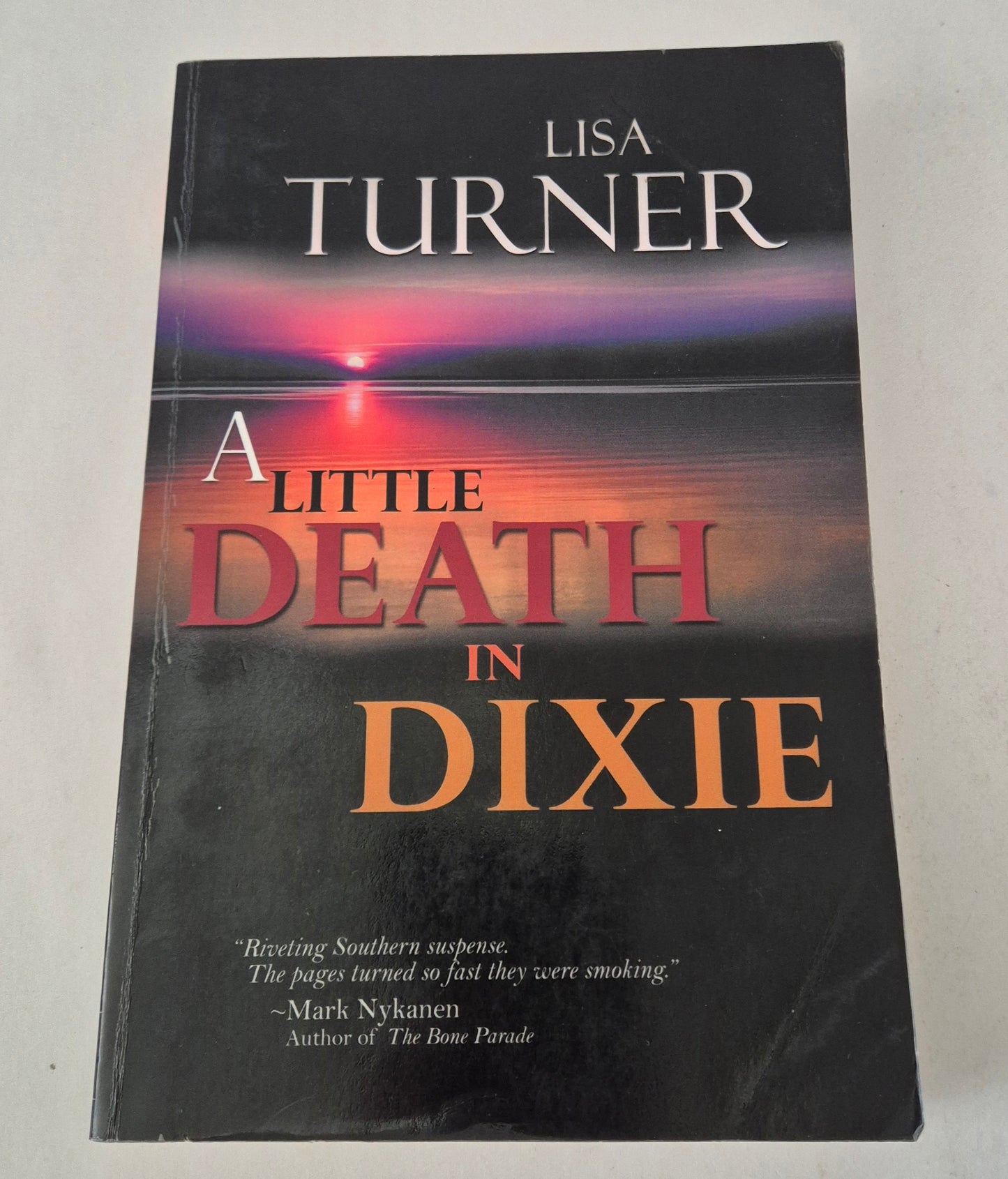A Little Death in Dixie (Detective Billy Able #1) by Lisa Turner