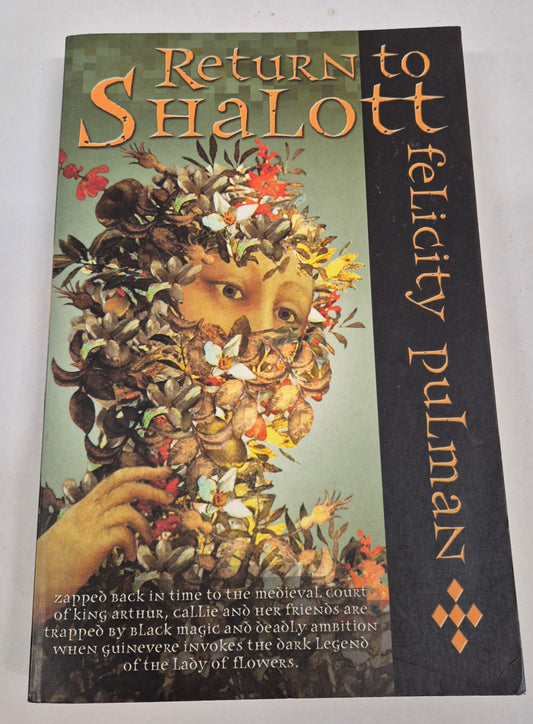 Return to Shalott (Shalott #2) by Felicity Pulman