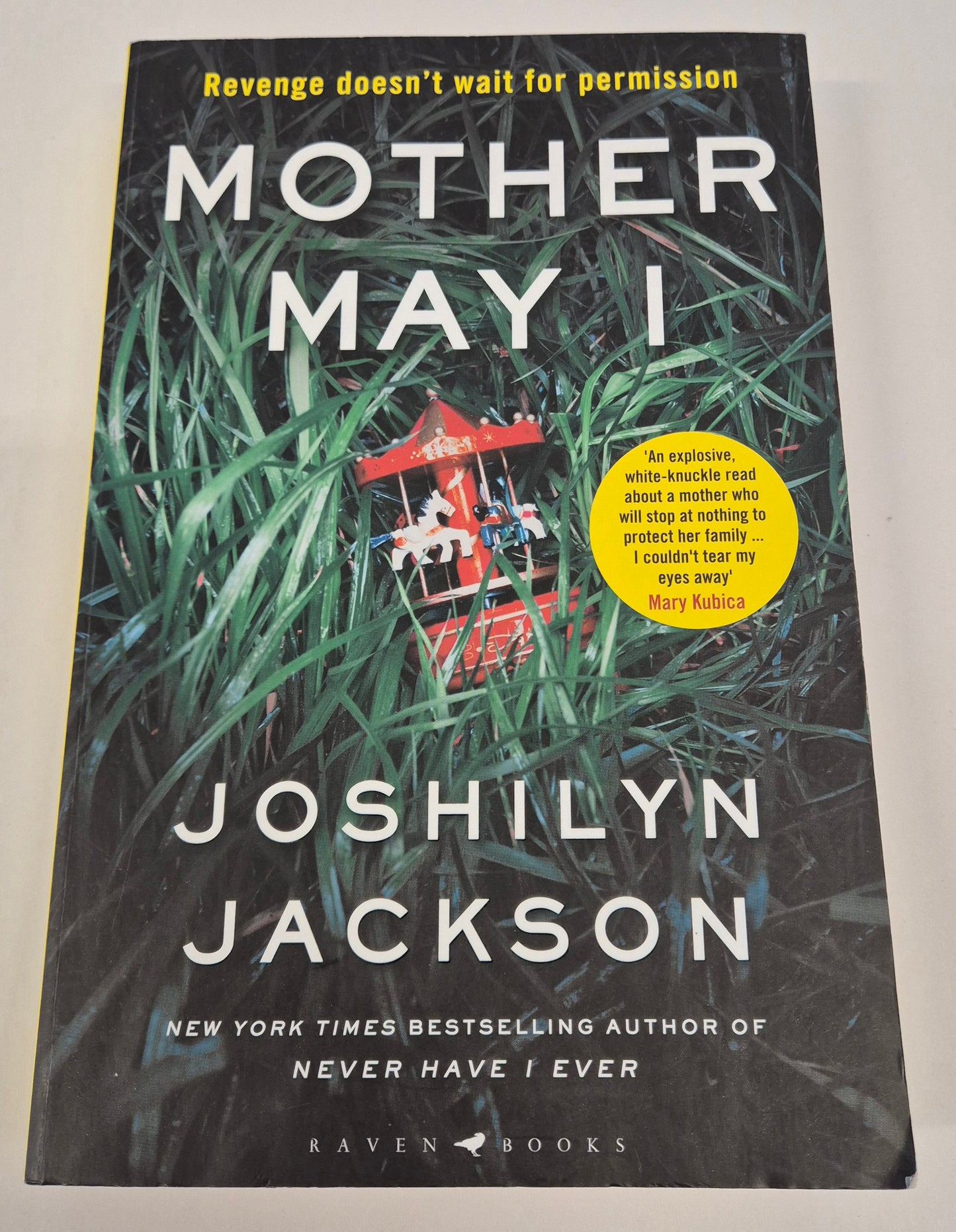 Mother May I by Joshilyn Jackson