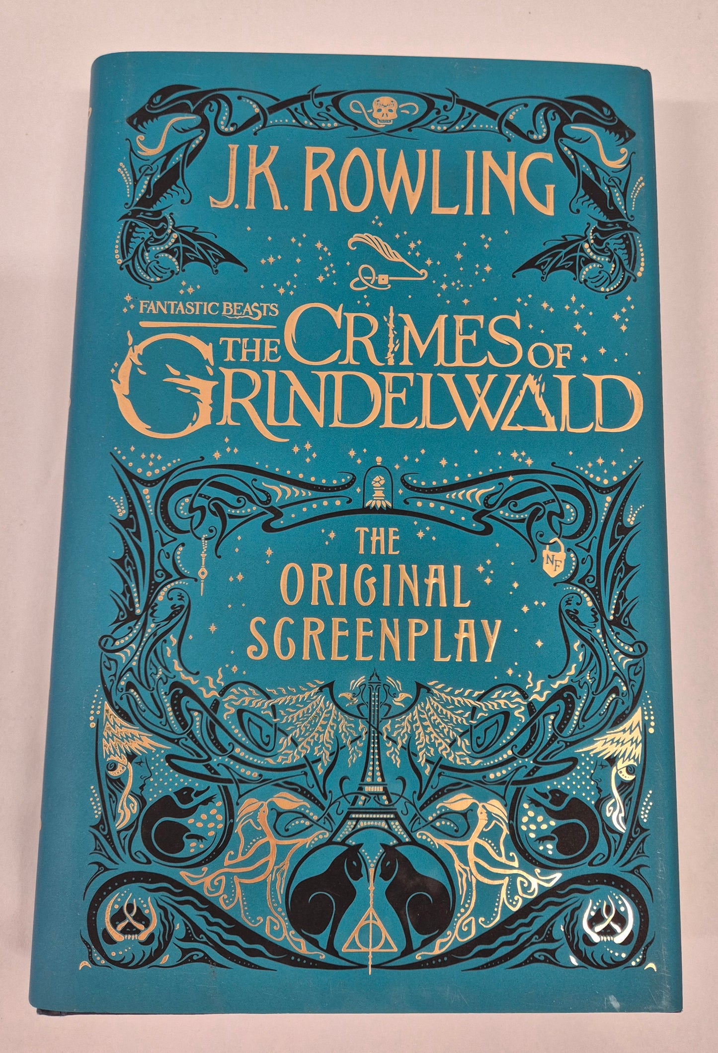 Fantastic Beasts: The Crimes of Grindelwald - The Original Screenplay (Fantastic Beasts: The Original Screenplay Series #2) by J. K. Rowling