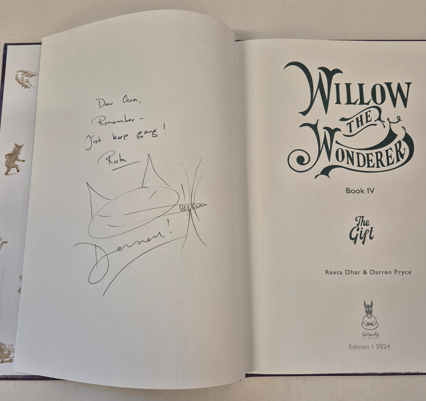 Willow the Wonderer: The Gift by (Book IV) Reeta Dhar (Signed)