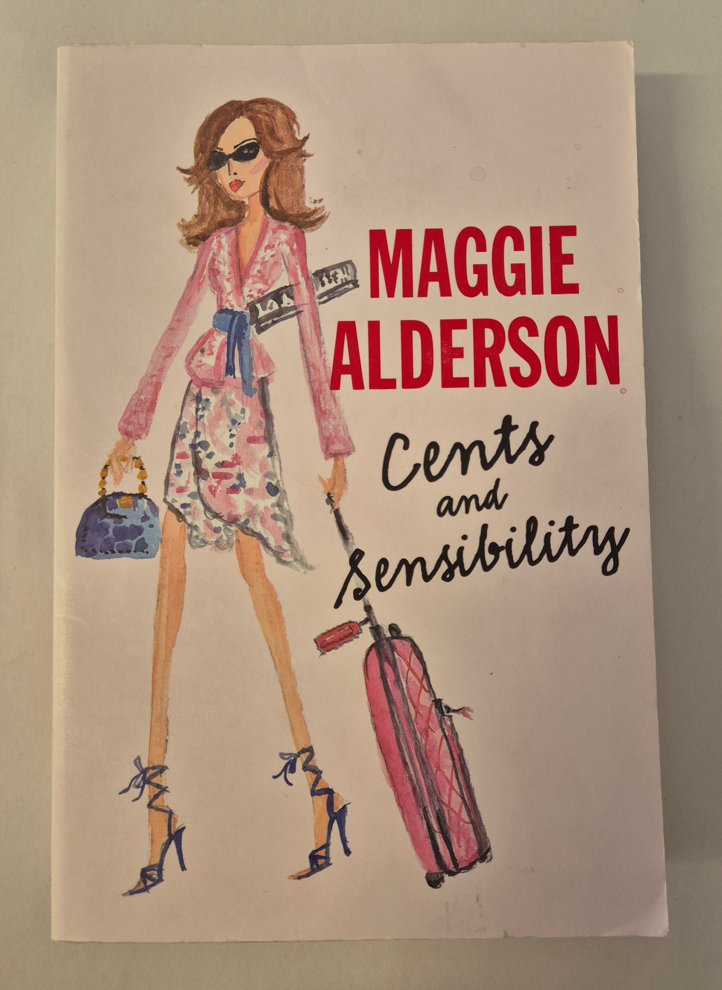 Cents and Sensibility by Maggie Alderson