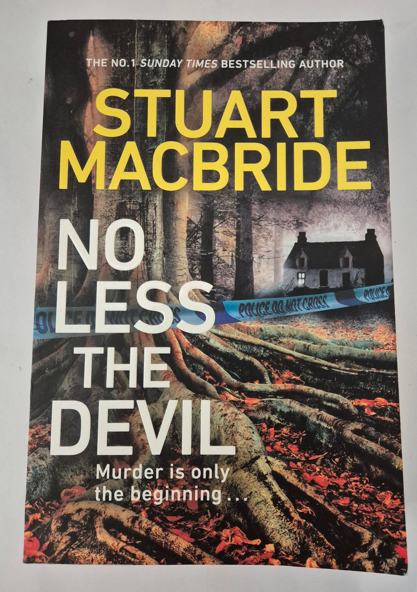 No Less the Devil (The Oldcastle Novels #5) by Stuart MacBride